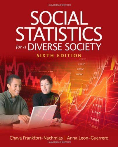 social statistics for a diverse society 6th edition Kindle Editon